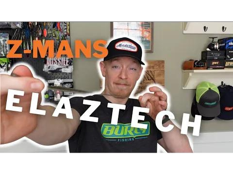 Z-Man Elaztech Soft Plastic Tips and Tricks – MONSTERBASS