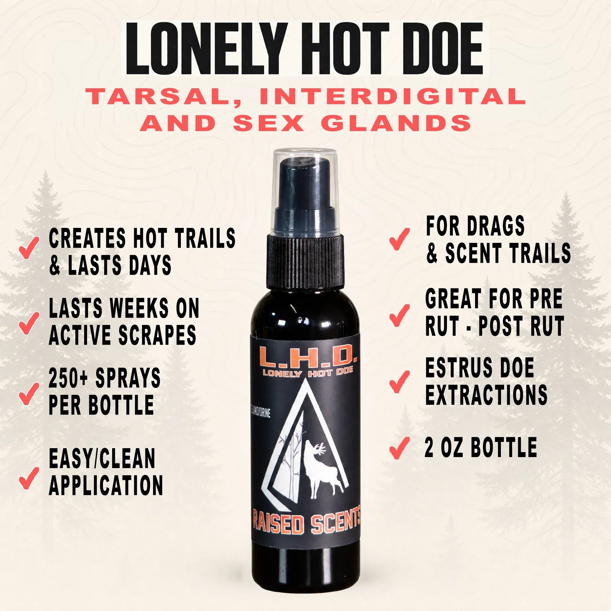 Raised Hunting Hunting Accessories Lonely Hot Doe | Interdigital/Tarsal/Sex Glands