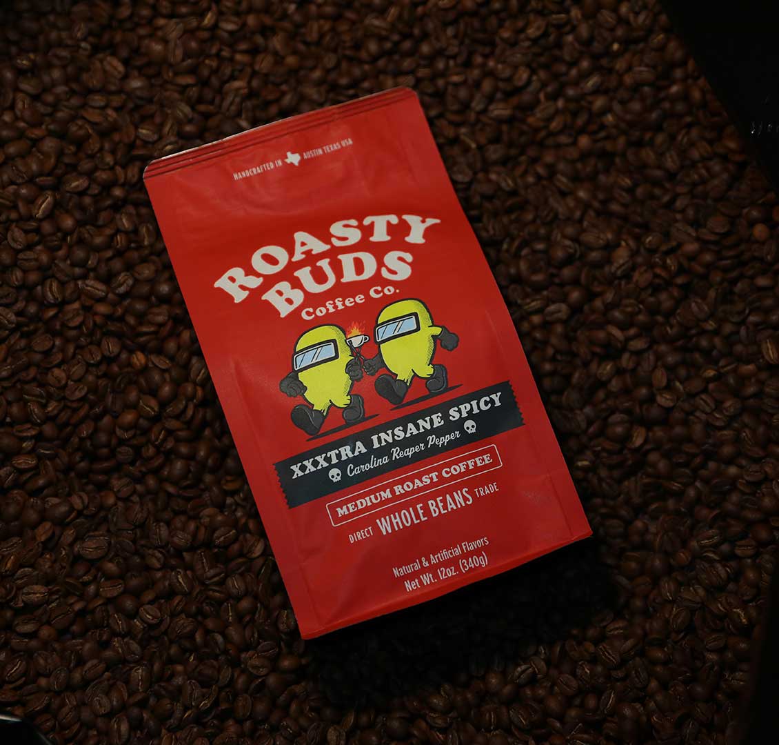 Roasty Buds Coffee XXXtra Insane Spicy